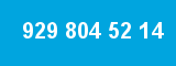 929 804 52 14